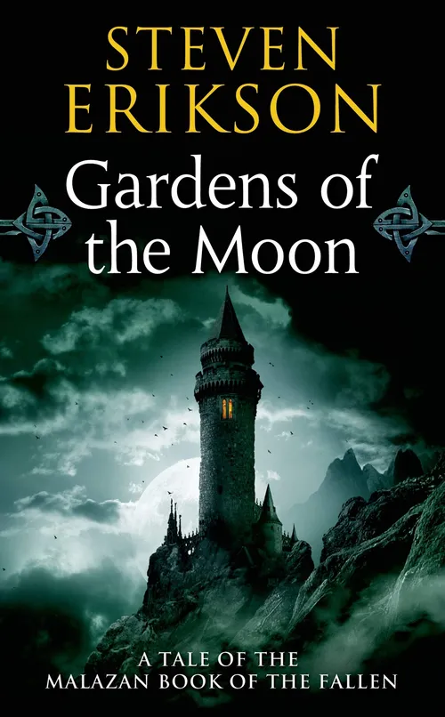 Cover for Gardens of the Moon by Steven Erikson